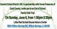 End of School Family Field Trip- Little Red School House Nature Center - Sunday, June 6th from 1:00PM-2:30PM