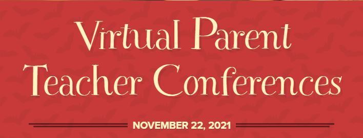 Virtual  Parent Teacher Conferences